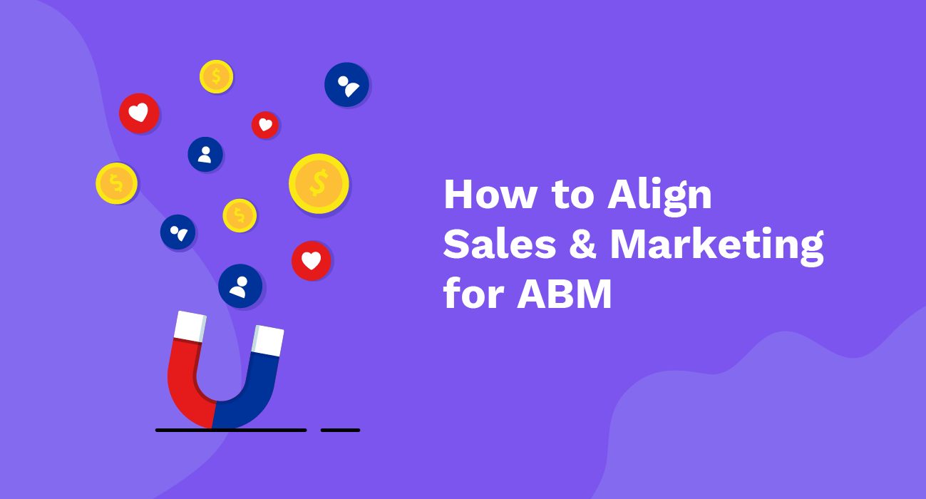 Align-Sales-Marketing-for-ABM