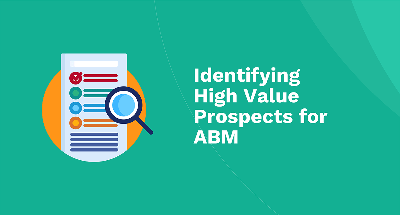 Identifying-High-Value-Prospects-ABM