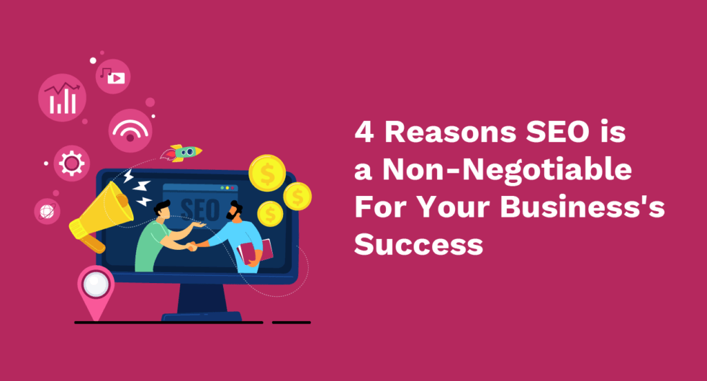 Why-SEO-is-a-Non-Negotiable