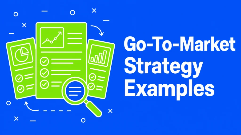 GTM strategy examples
