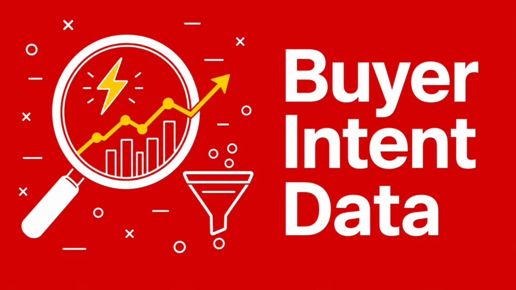Buyer Intent Data